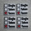 single taken tacos beads